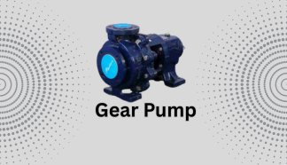 Key Components and Working Principles of a Gear Pump